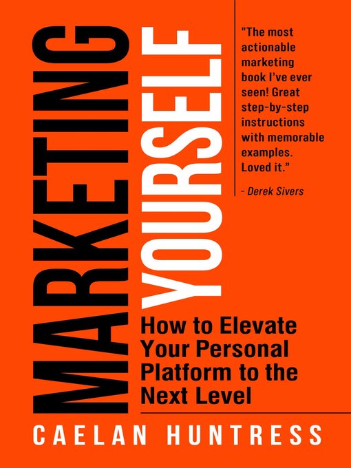 Title details for Marketing Yourself by Caelan Huntress - Available